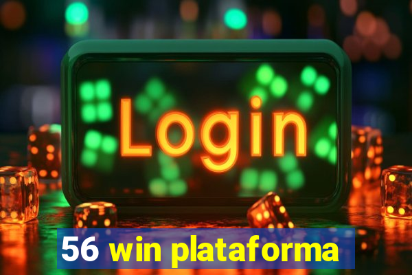 56 win plataforma